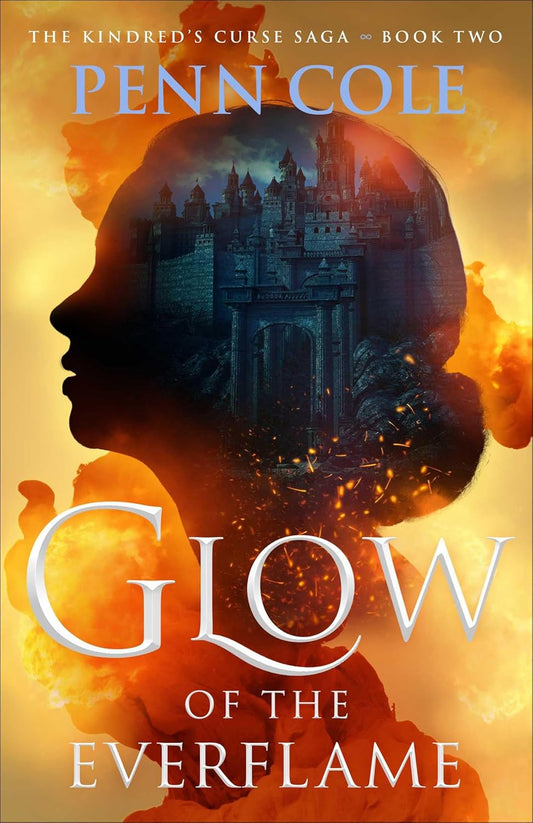 Glow of the Everflame Book 2