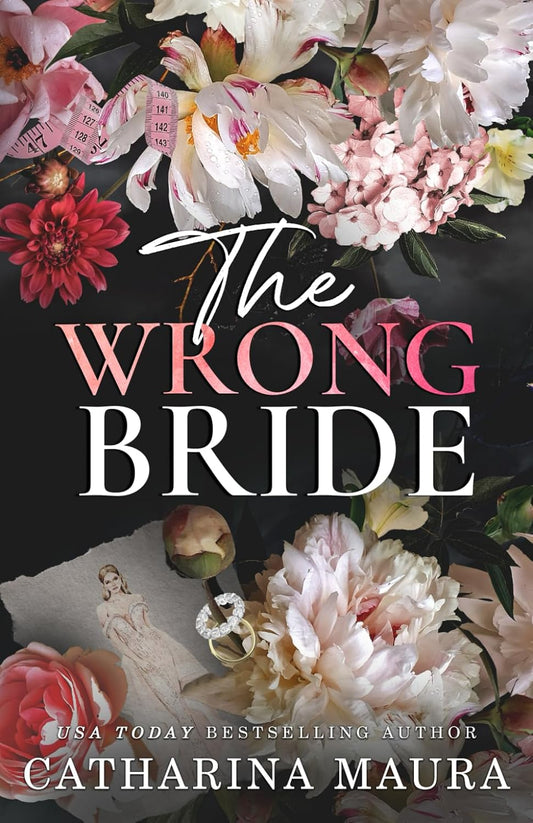 The Wrong Bride: Ares & Raven's Story