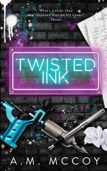 Twisted Ink: A Why Choose Romance