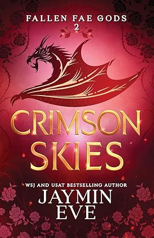 Crimson Skies: Fallen Fae Gods Book 2