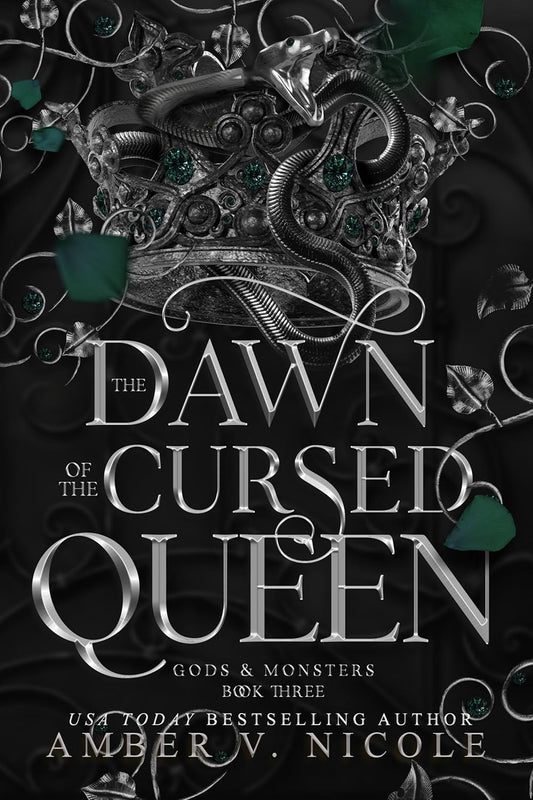 The Dawn of the Cursed Queen (Gods & Monsters Book 3)