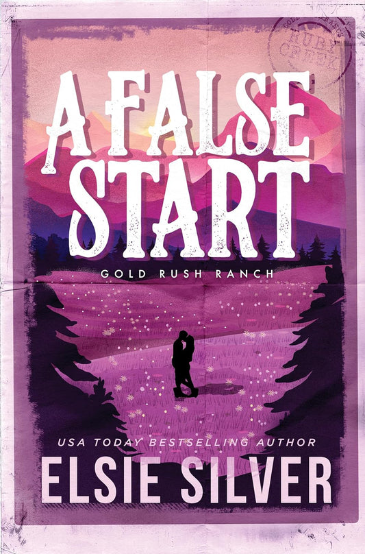 A False Start (Gold Rush Ranch, 4)