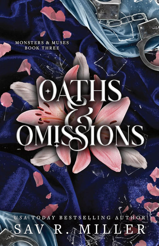 Oaths and Omissions (Deluxe Edition) (Monsters & Muses, 3)